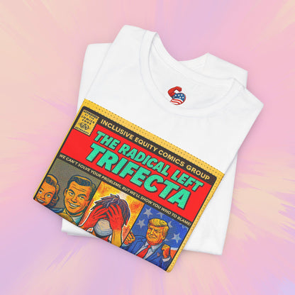 The Radical Left Trifecta Premium Tee