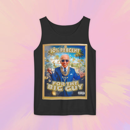 10 Percent for the Big Guy Tank Top