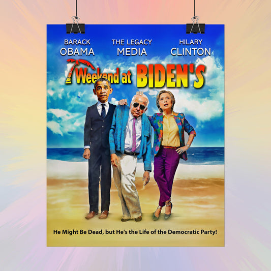 Weekend at Bidens Poster