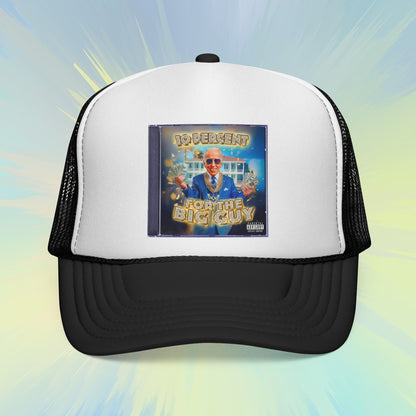 10 Percent for the Big Guy Trucker Cap