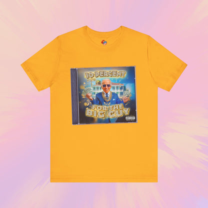 10 Percent for the Big Guy Premium Tee #2