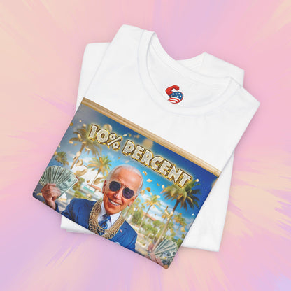 10 Percent for the Big Guy Premium Tee