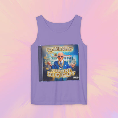 10 Percent for the Big Guy Tank Top #2